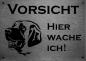 Preview: Edelstahl Warnschild Kangal-Hirtenhund VORSICHT Hier wache ich!
